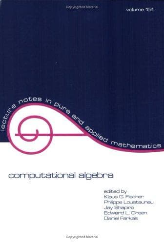 Cover image for Computational Algebra (Lecture Notes in Pure and Applied Mathematics)