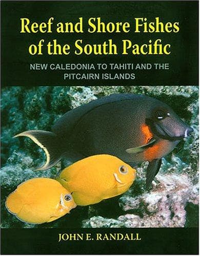 Reef and Shore Fishes of the South Pacific