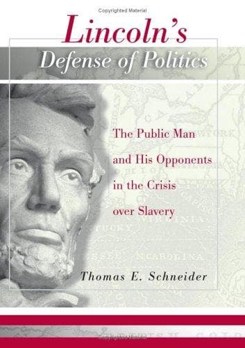 Cover image for Lincoln's defense of politics