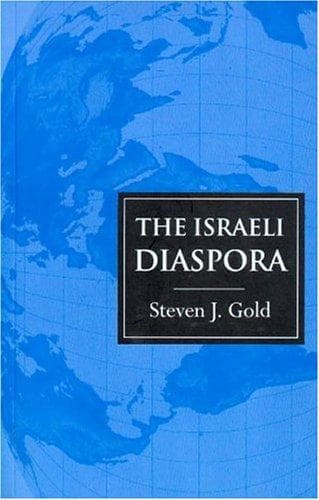 Cover image for The Israeli Diaspora (Global Diasporas Series)
