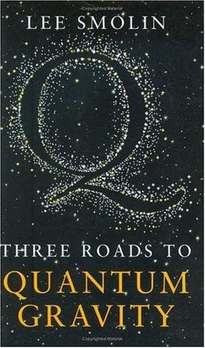 Cover image for Three Roads to Quantum Gravity (Science Masters)