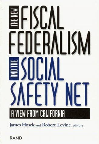 Cover image for The new fiscal federalism and the social safety net
