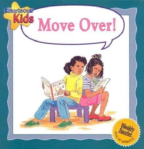 Cover image for Move Over! (Courteous Kids)