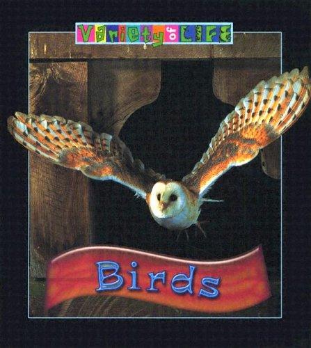 Cover image for Birds (Variety of Life)