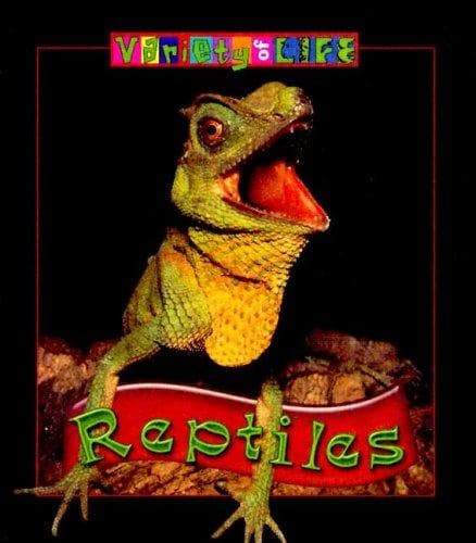 Cover image for Reptiles (Variety of Life)