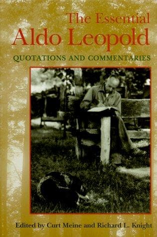Cover image for The Essential Aldo Leopold