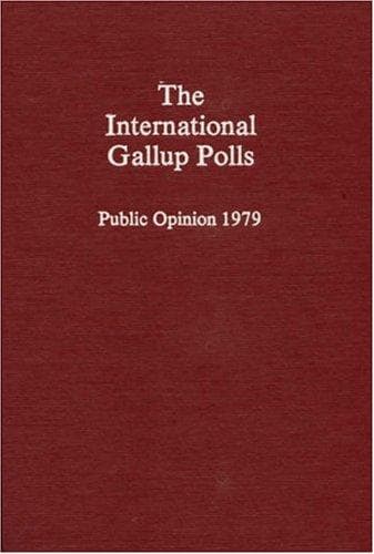 The international Gallup polls, public opinion 1979