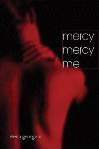Mercy mercy me