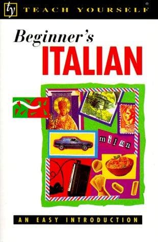 Cover image for Teach Yourself Beginner's Italian