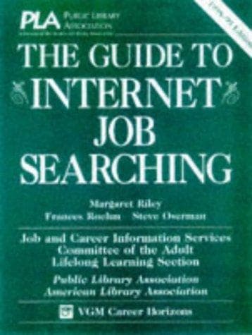 Cover image for The Guide to Internet Job Searching 1998-99