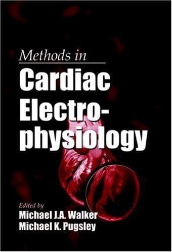 Cover image for Methods in Cardiac Electrophysiology (Methods in Pharmacology Series)