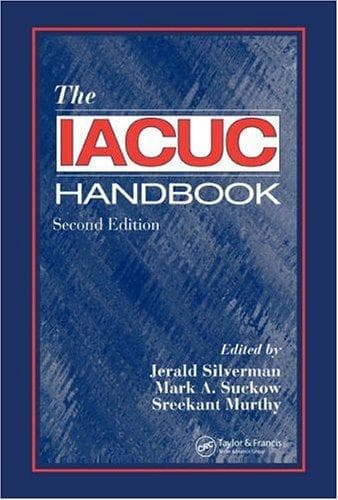 Cover image for The IACUC Handbook, Second Edition