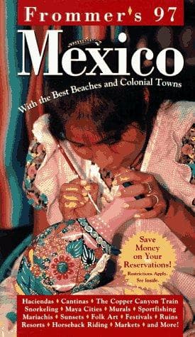 Cover image for Frommer's Mexico '97 (Frommer's Mexico)