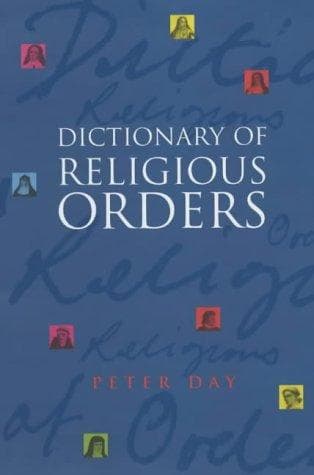 Cover image for A Dictionary of Religious Orders
