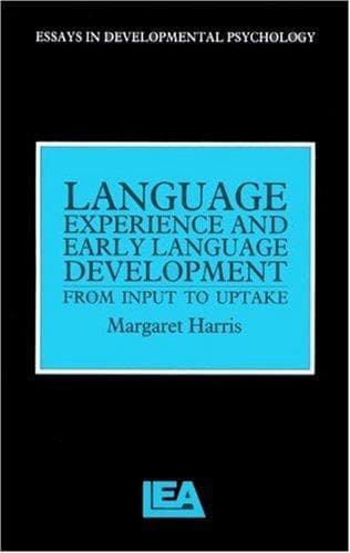 Cover image for Language Experience And Early Language Development