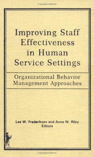 Cover image for Improving Staff Effectiveness in Human Service Settings