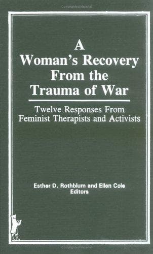 Cover image for A Woman's recovery from the trauma of war