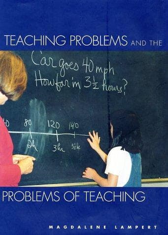 Cover image for Teaching Problems and the Problems of Teaching