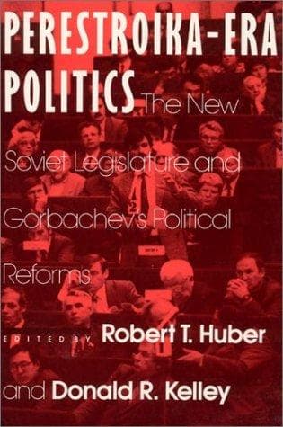 Cover image for Perestroika-Era Politics
