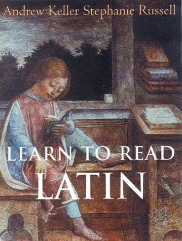 Cover image for Learn to Read Latin (Student Text - Cloth) (Yale Language Series)