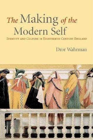The making of the modern self