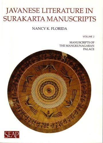 Javanese Literature in Surakarta Manuscripts, Vol. 2