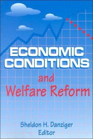 Cover image for Economic Conditions and Welfare Reform