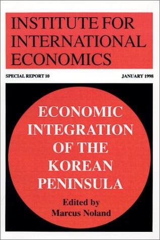 Cover image for Economic integration of the Korean Peninsula