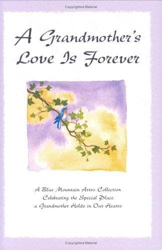 A Grandmother's  Love Is Forever
