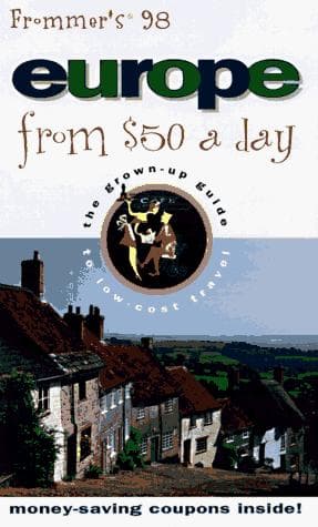 Cover image for Frommer's Europe from $50 a Day '98