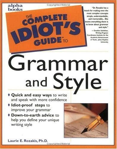 Cover image for The complete idiot's guide to grammar and style