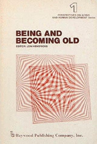 Cover image for Being and becoming old