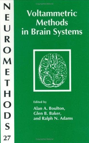 Cover image for Voltammetric Methods in Brain Systems (Neuromethods)