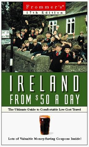 Cover image for Frommer's Ireland from $50 a Day (17th Ed.)