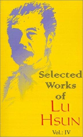 Cover image for Selected Works of Lu Hsun