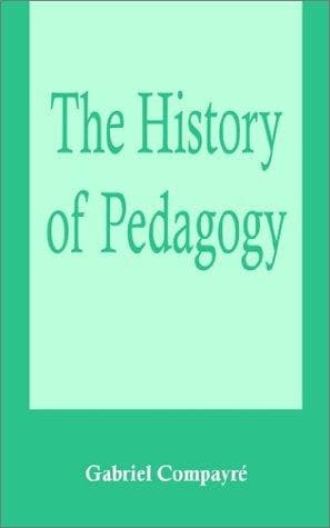 Cover image for The History of Pedagogy