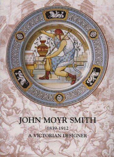 Cover image for John Moyr Smith 1839-1912