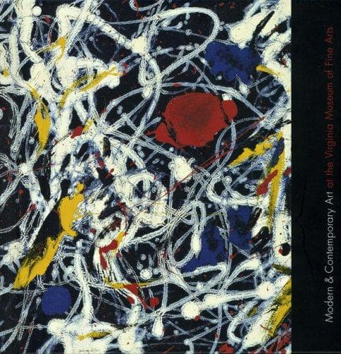 Modern & Contemporary Art at the Virginia Museum of Fine Arts