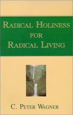 Cover image for Radical Holiness For Radical Living