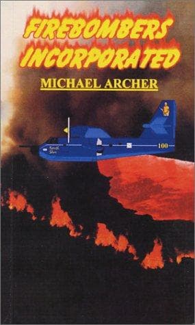 Cover image for Firebombers Incorporated