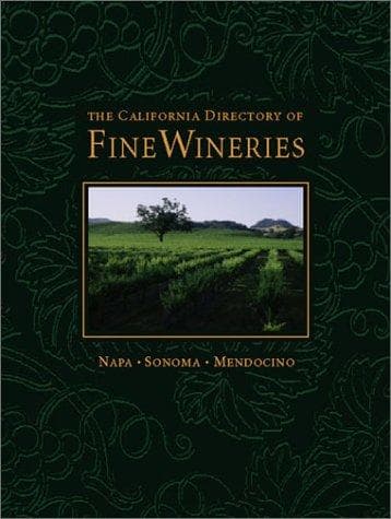 Cover image for California Directory of Fine Wineries