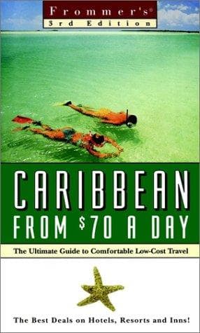 Cover image for Frommer's Caribbean from $70 a Day