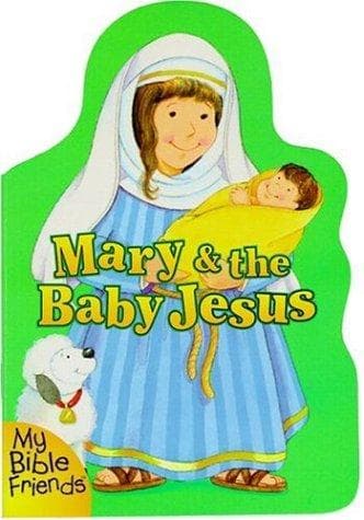 Cover image for Mary & the baby Jesus