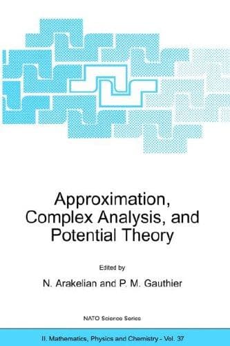 Cover image for Approximation, Complex Analysis, and Potential Theory (NATO SCIENCE SERIES: II