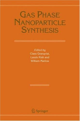 Cover image for Gas Phase Nanoparticle Synthesis
