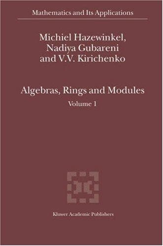 Cover image for Algebras, Rings and Modules