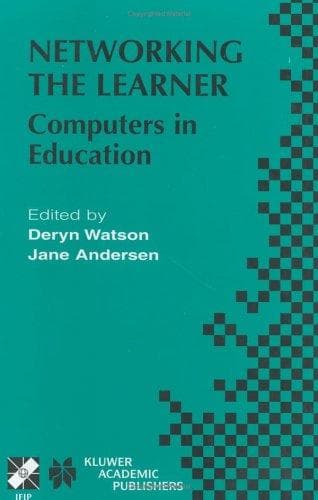 Cover image for Networking the Learner: Computers in Education