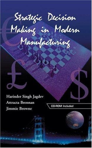 Cover image for Strategic Decision Making in Modern Manufacturing