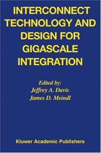 Cover image for Interconnect Technology and Design for Gigascale Integration