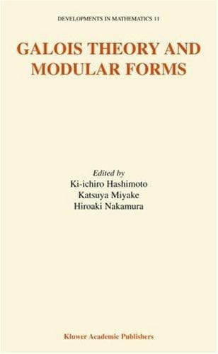 Cover image for Galois Theory and Modular Forms (Developments in Mathematics)
